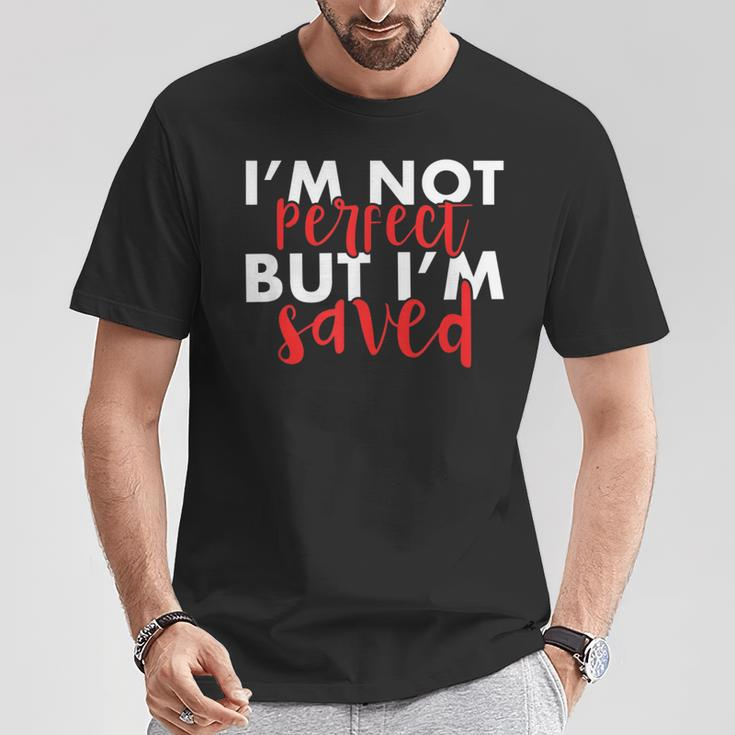 Christian I'm Not Perfect But I'm Saved Jesus T-Shirt Unique Gifts