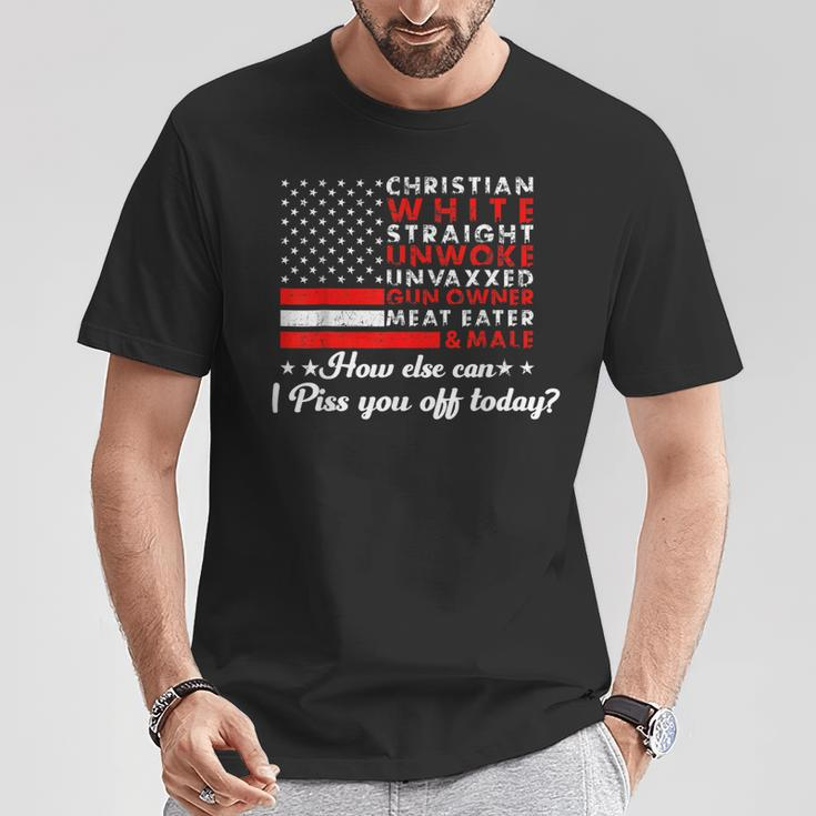 Christian White Straight Unwoke Unvaxxed Gun Owner T-Shirt Unique Gifts