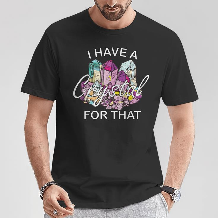 I Have A Crystal For That Namaste Chakra Yoga & Spiritual T-Shirt Unique Gifts