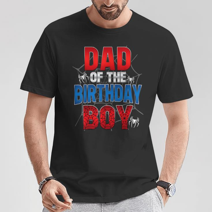Dad Of The Birthday Boy Matching Family Spider Web T-Shirt Funny Gifts
