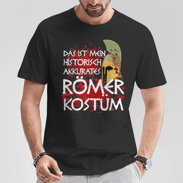 Das Ist Mein Historisch Accurates Roman Costume Black T-Shirt Lustige Geschenke