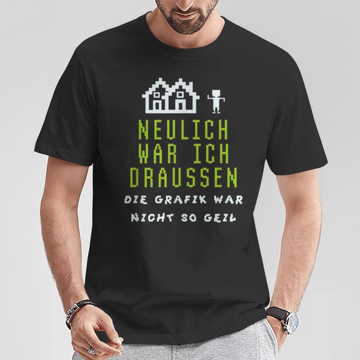 Die Grafik War Nicht So Geil T-Shirt Lustige Geschenke