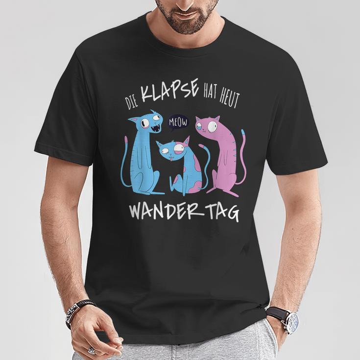 Die Klapse Hat Heut Wandertag Hiking Jga Cat T-Shirt Lustige Geschenke