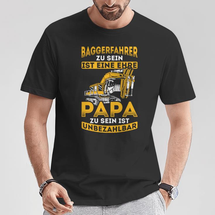 Digger Driver Honor Dad Priceless Digger Digger Driver T-Shirt Lustige Geschenke