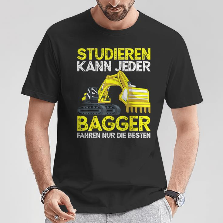Digger Driver Study Can Every Digger Slogan T-Shirt Lustige Geschenke