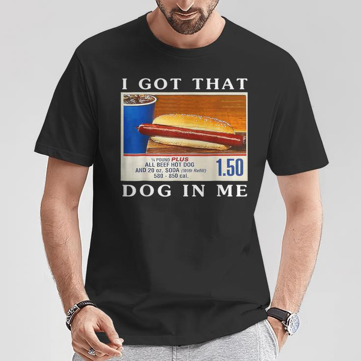 I Got That Dog In Me Hot Dogs Combo T-Shirt Unique Gifts