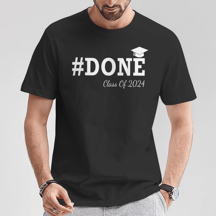 Done Class Of 2024 Graduation For Her Him Grad Seniors 2024 T-Shirt Unique Gifts