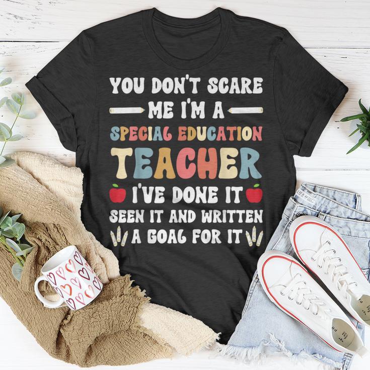 You Don't Scare Me I'm A Special Education Teacher T-Shirt Unique Gifts