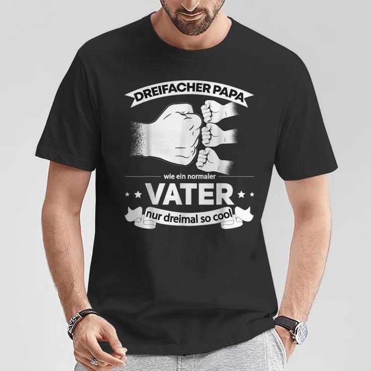 Dreifacher Papa Wie Ein Normalerater Nur Dreinal So Cool T-Shirt Lustige Geschenke