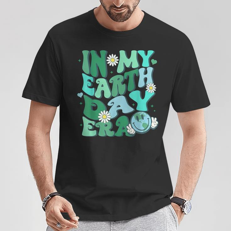 In My Earth Day Era Earth Day 2024 Save The Planet T-Shirt Funny Gifts