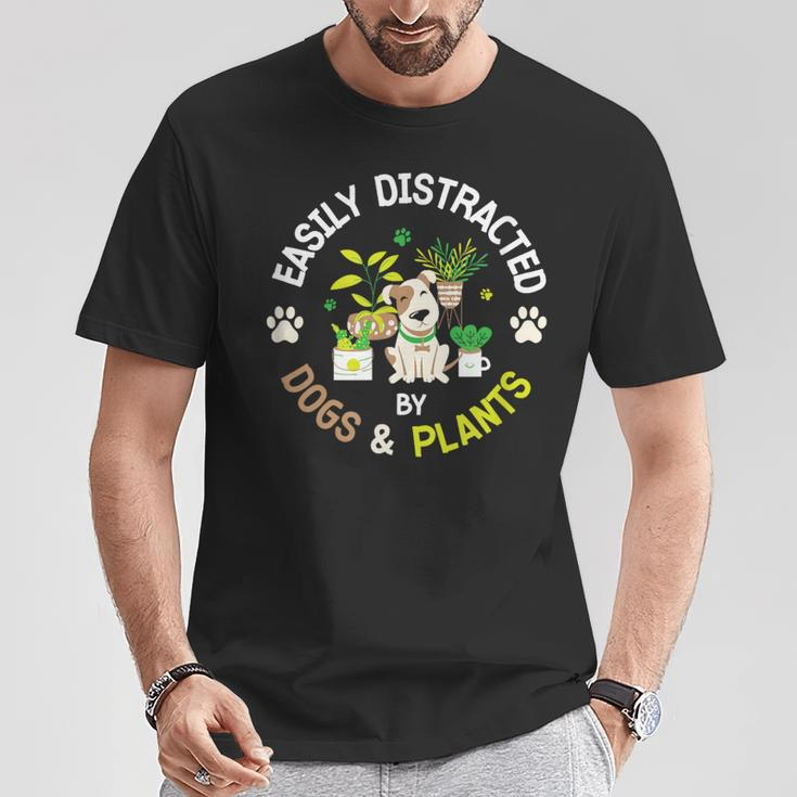 Easily Distracted By Dogs And Plants Gardening Dog Animals T-Shirt Unique Gifts