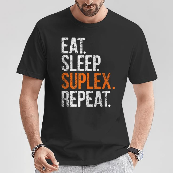 Eat Sleep Suplex Repeat T-Shirt Unique Gifts