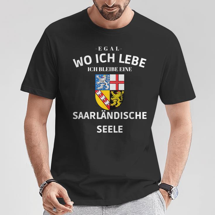 Egal Wo Ich Lebe Ich Bleibe Eine Saarländische Seele S T-Shirt Lustige Geschenke