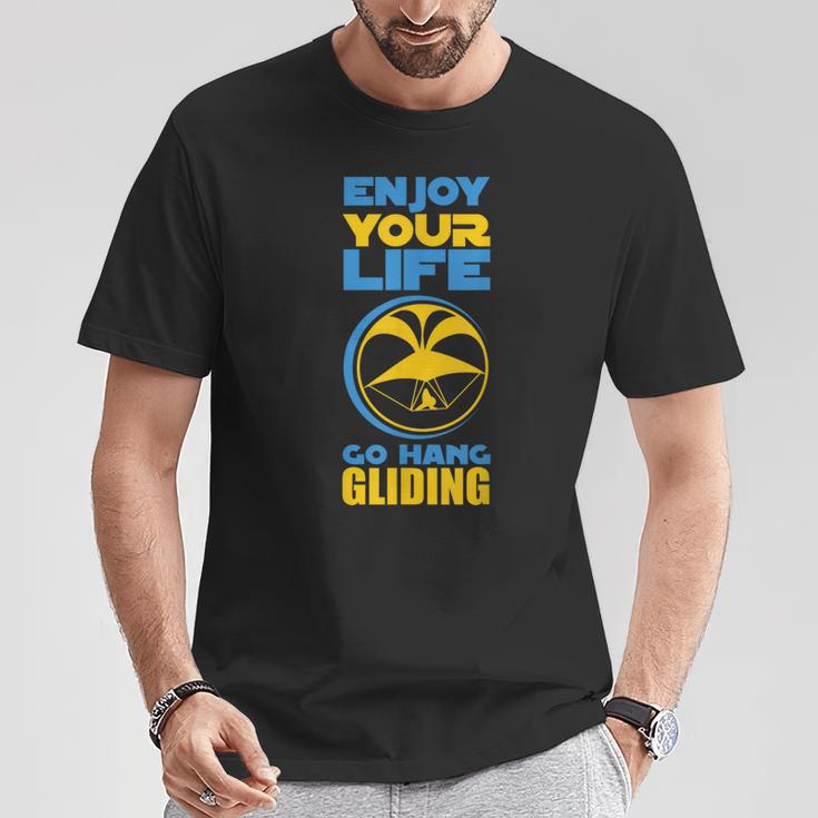 Enjoy Your Life Go Hang Gliding Hang Glider T-Shirt Unique Gifts