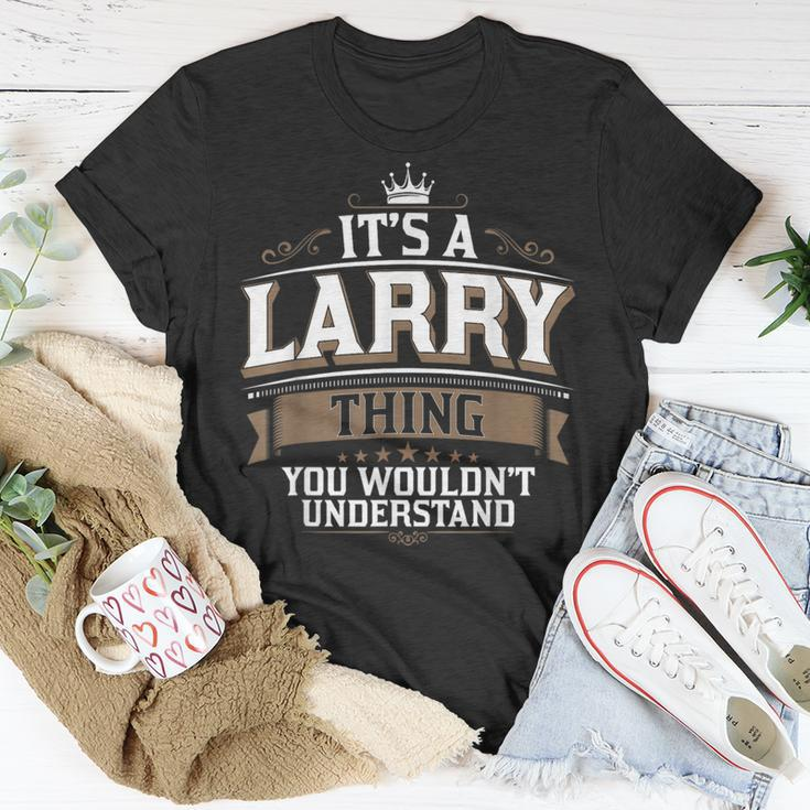 Ewd It's A Larry Thing You Wouldn't Understand Larry T-Shirt Funny Gifts