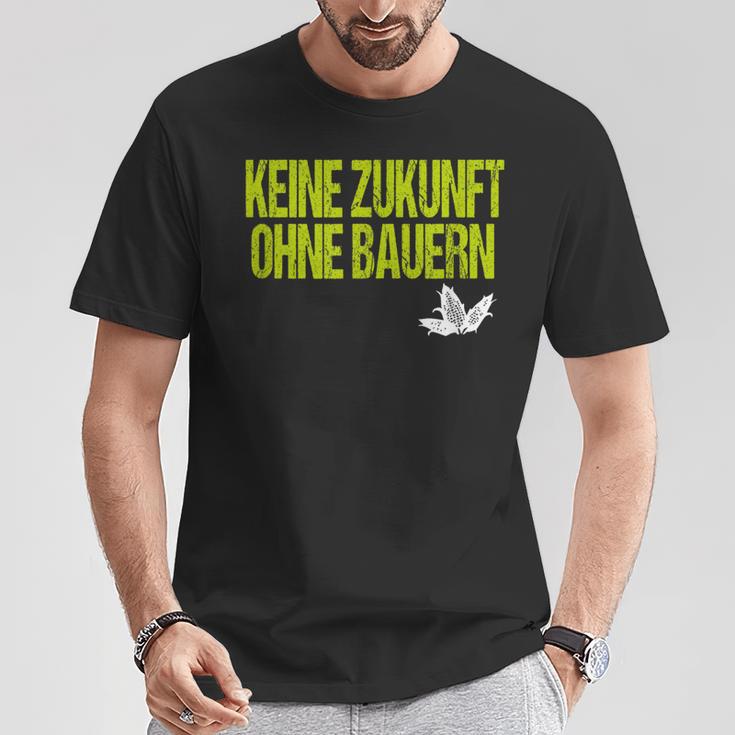 Farmers Demo Farmers Demonstration Keine Zukunft Ohne Farmers T-Shirt Lustige Geschenke