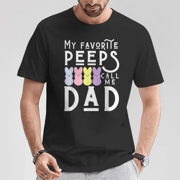 My Favorite Peeps Call Me Dad Dada Daddy Easter Basket Men T-Shirt Unique Gifts