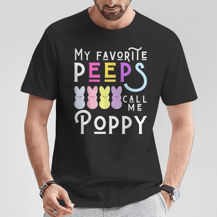 My Favorite Peeps Call Me Poppy Man Dad Pop Men Easter Boy T-Shirt Unique Gifts