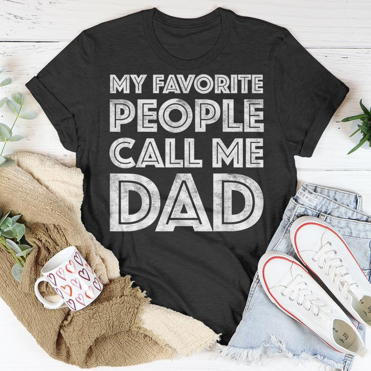 My Favorite People Call Me Dad Father's Day T-Shirt Funny Gifts
