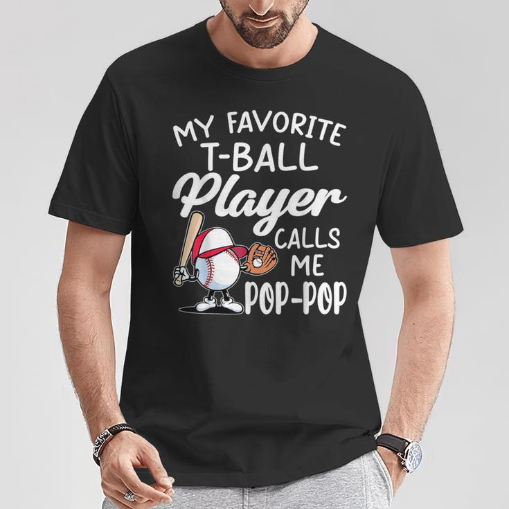 My Favorite T-Ball Player Calls Me Pop Pop Father's Day T-Shirt Unique Gifts
