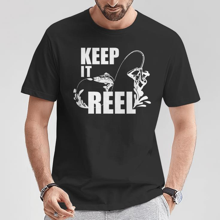 Fishing Keep It Reel Fishing T-Shirt - Monsterry
