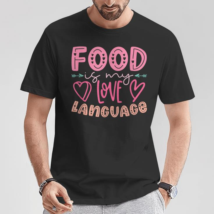 Food Is My Love Language Retro Food Lover Chef Cook Foodie T-Shirt Unique Gifts