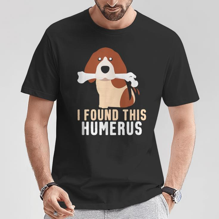 I Found This Humerus Dog Pet Animal Lover T-Shirt Unique Gifts