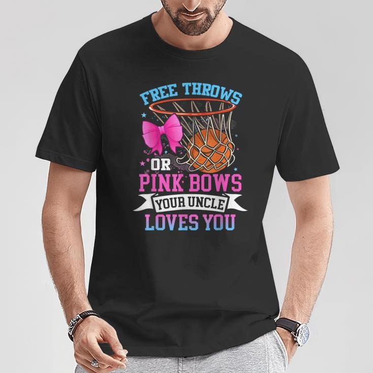 Free Throws Or Pink Bows Your Uncle Loves You Gender Reveal T-Shirt Unique Gifts