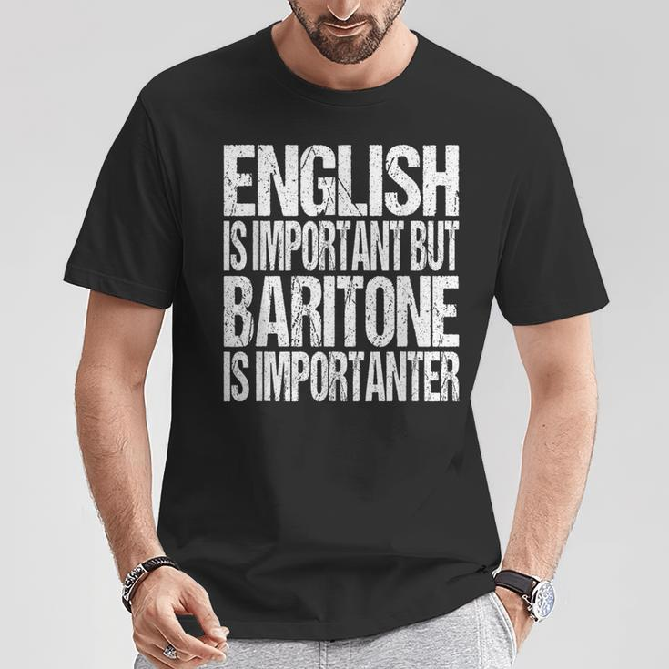 Baritone Quote Choir Orchestra Music Lover T-Shirt Unique Gifts