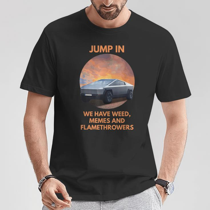 Cybertrucks Weed Memes And Flamethrowers T-Shirt Unique Gifts