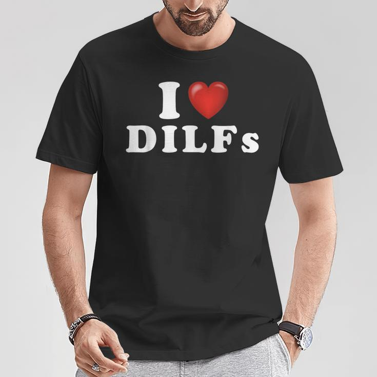 Gag I Love Dilfs I Heart Dilfs Red Heart Cool T-Shirt Unique Gifts