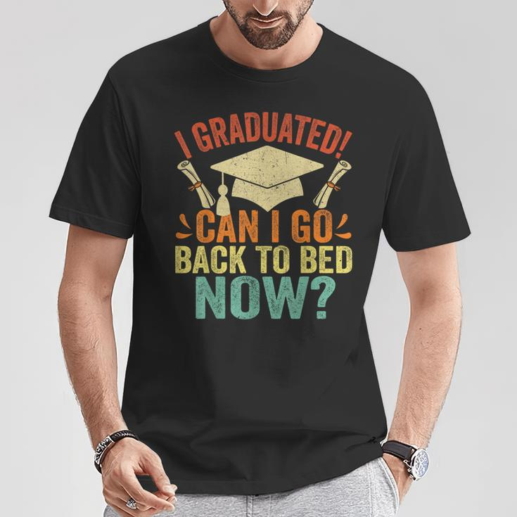 I Graduated Can I Go Back To Bed Now School Graduation T-Shirt Unique Gifts