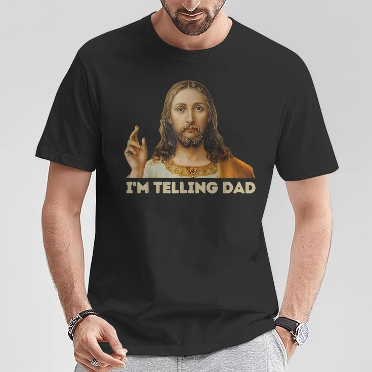 Meme Jesus I'm Telling Dad Kid Women T-Shirt Unique Gifts