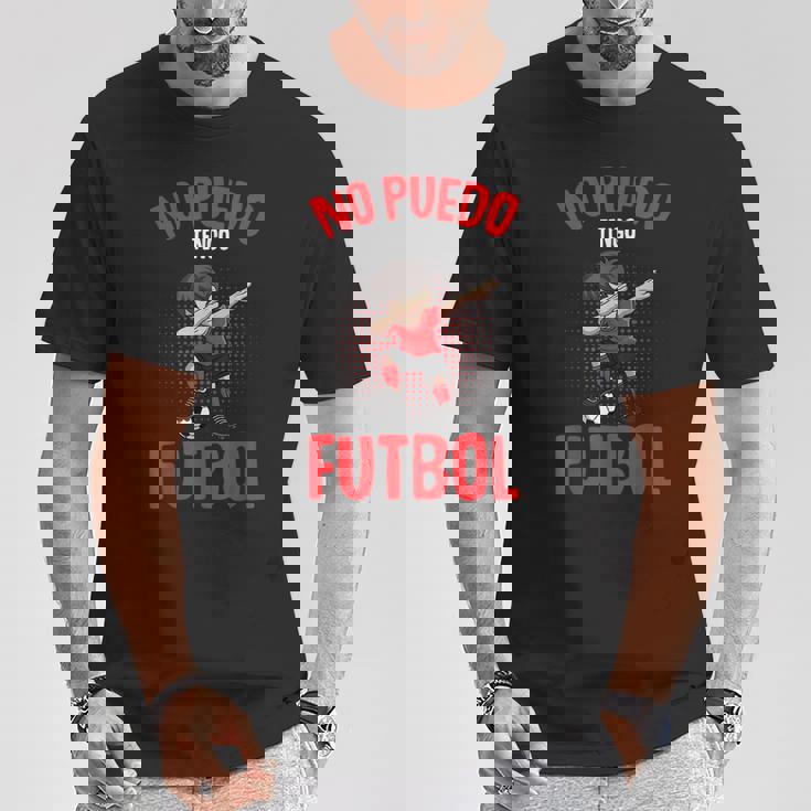 Fútbol No Puedo Tengo Futbol Niño Camiseta unisex Regalos divertidos