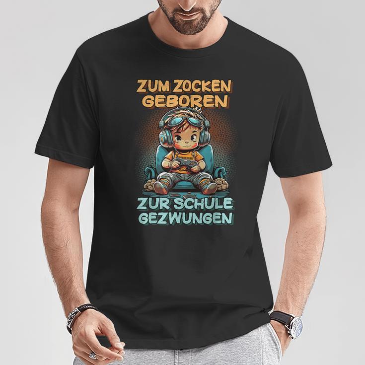 Gamer Computer Zum Zocken Geboren Zur Schule Zwungen T-Shirt Lustige Geschenke