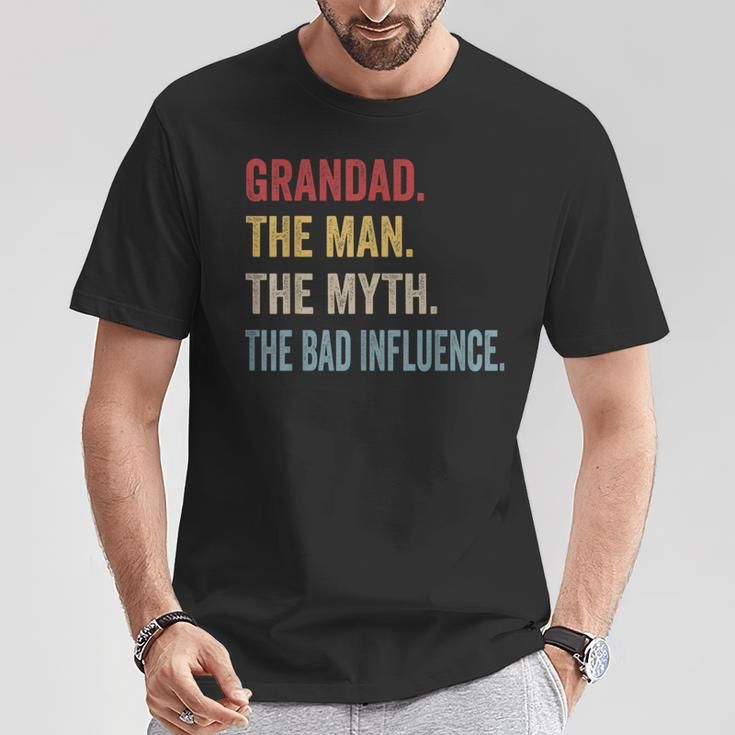 Grandad The Man Myth Bad Influence Father's Day T-Shirt Unique Gifts