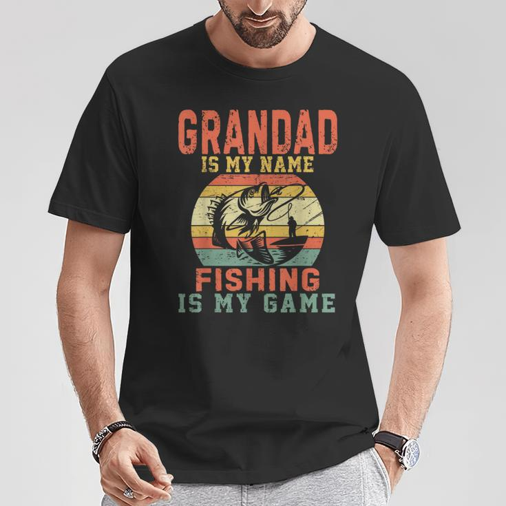 Grandad Is My Name Fishing Is My Game For Mens T-Shirt Funny Gifts