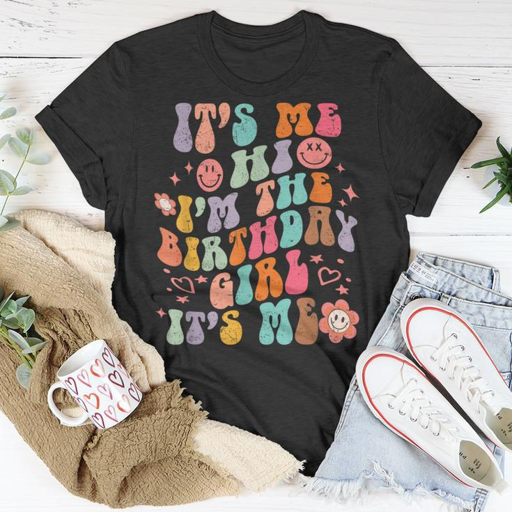 Groovy Birthday Its Me Hi Im The Birthday Girls Its Me T-Shirt Unique Gifts