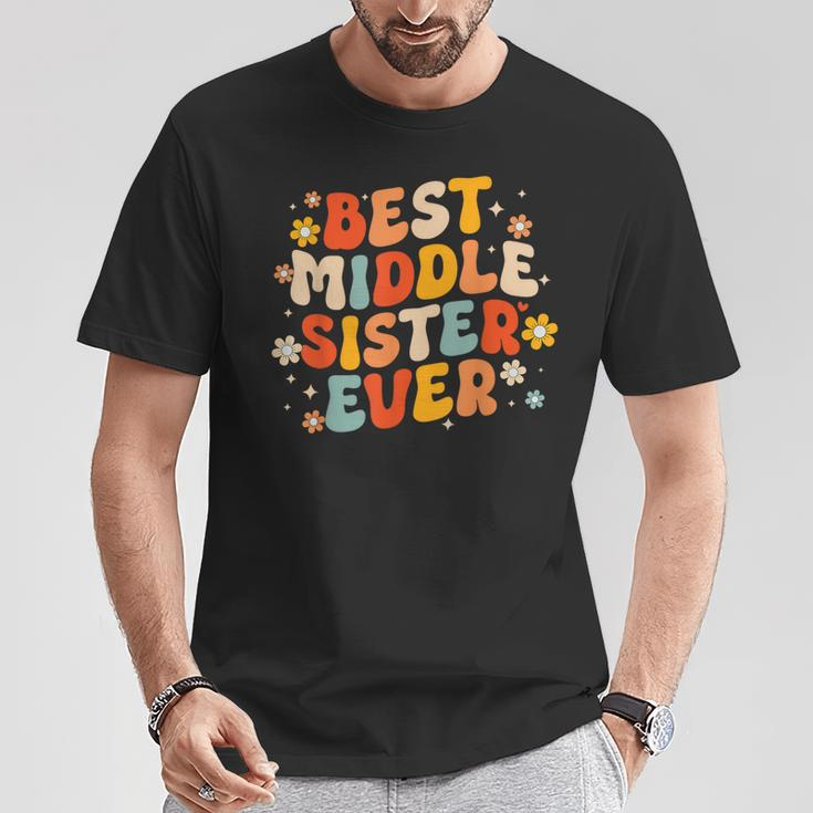 Groovy Best Middle Sister Ever Sibling Joke T-Shirt Unique Gifts