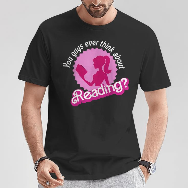 You Guys Ever Think About Reading T-Shirt Unique Gifts