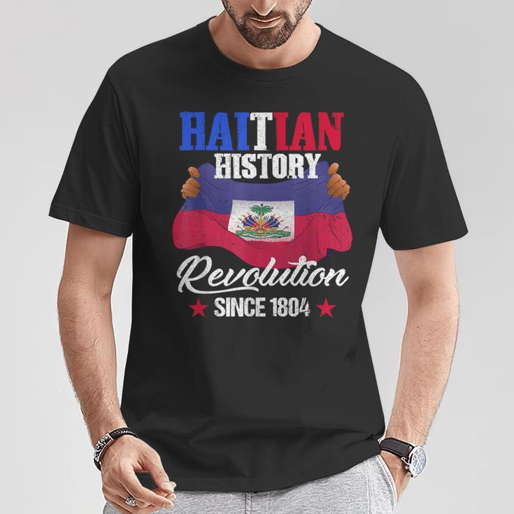 Haitian History Revolution Since 1804 Haiti Flag Pride T-Shirt Unique Gifts