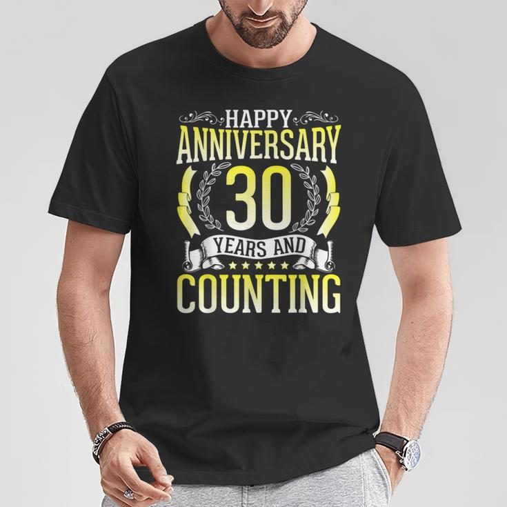 Happy Anniversary 30 Jahre Und Zählung Verheiratete Ehemann Frau T-Shirt Lustige Geschenke