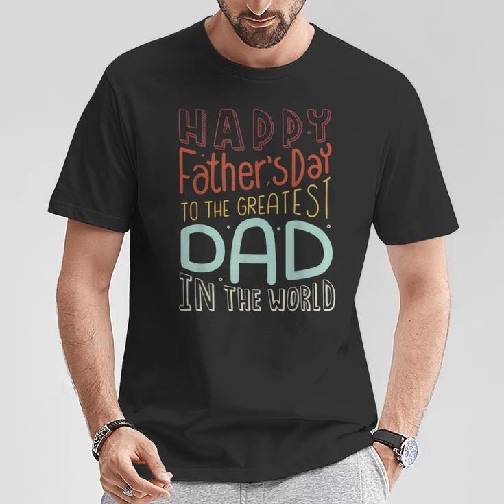 Happy Fathers Day 2024 Best Dad Ever T-Shirt Unique Gifts