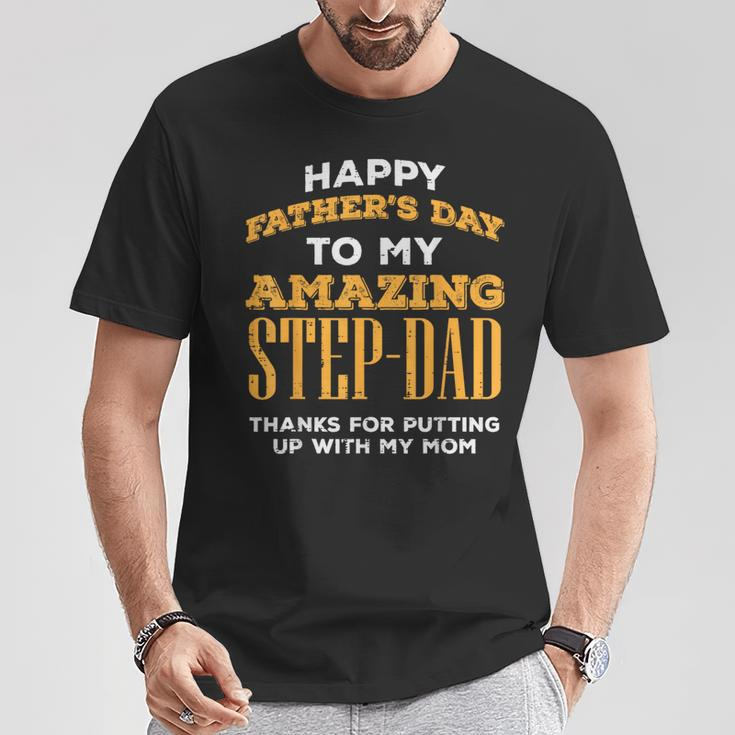 Happy Fathers Day Amazing Step Dad Thanks Stepdad Bonus Dad T-Shirt Unique Gifts