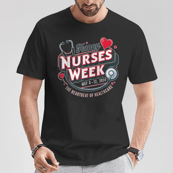 Happy Nurses Week And Day 2024 The Heartbeat Of Healthcare T-Shirt Unique Gifts