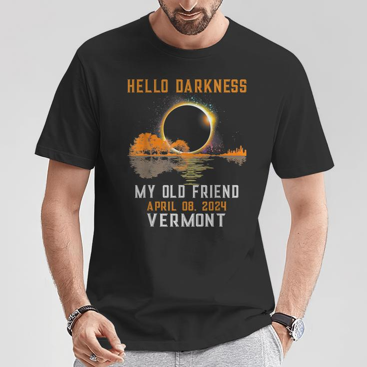 Hello Darkness My Old Friend Total Eclipse 2024 Vermont T-Shirt Funny Gifts