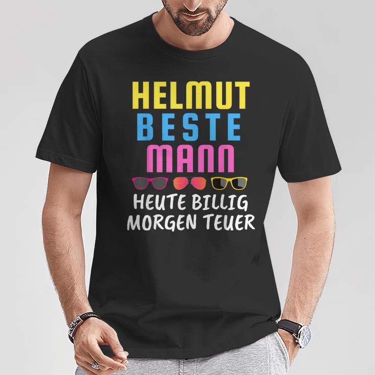 With Helmut Beste Mann Heute Billig Morgen Teuer Mallorca Malle T-Shirt Lustige Geschenke