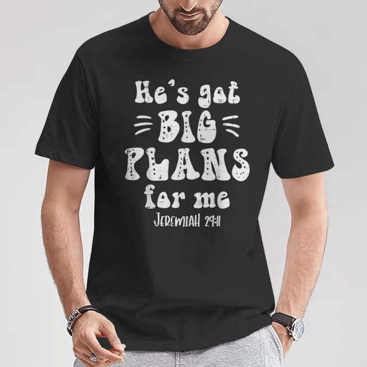 Hes Got Big Plans For Me Jeremiah 29 Easter Religious Women T-Shirt Funny Gifts