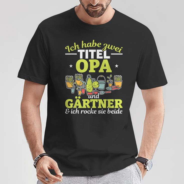 Hobbygärtner Opa T-Shirt - Ich Habe Zwei Titel Opa und Gärtner, Schwarz Lustige Geschenke