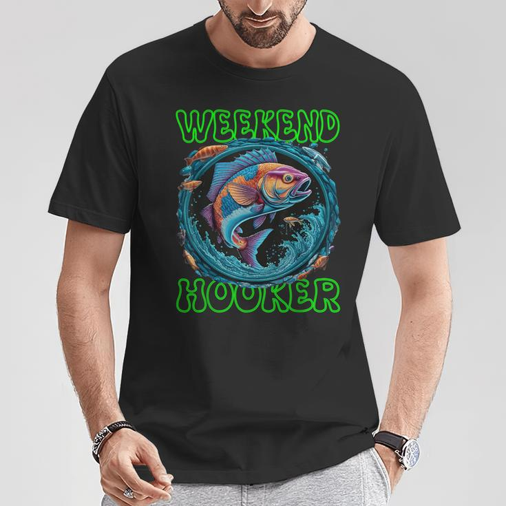 Weekend Hooker Colorful Fish Father Day Love Fishing T-Shirt Funny Gifts